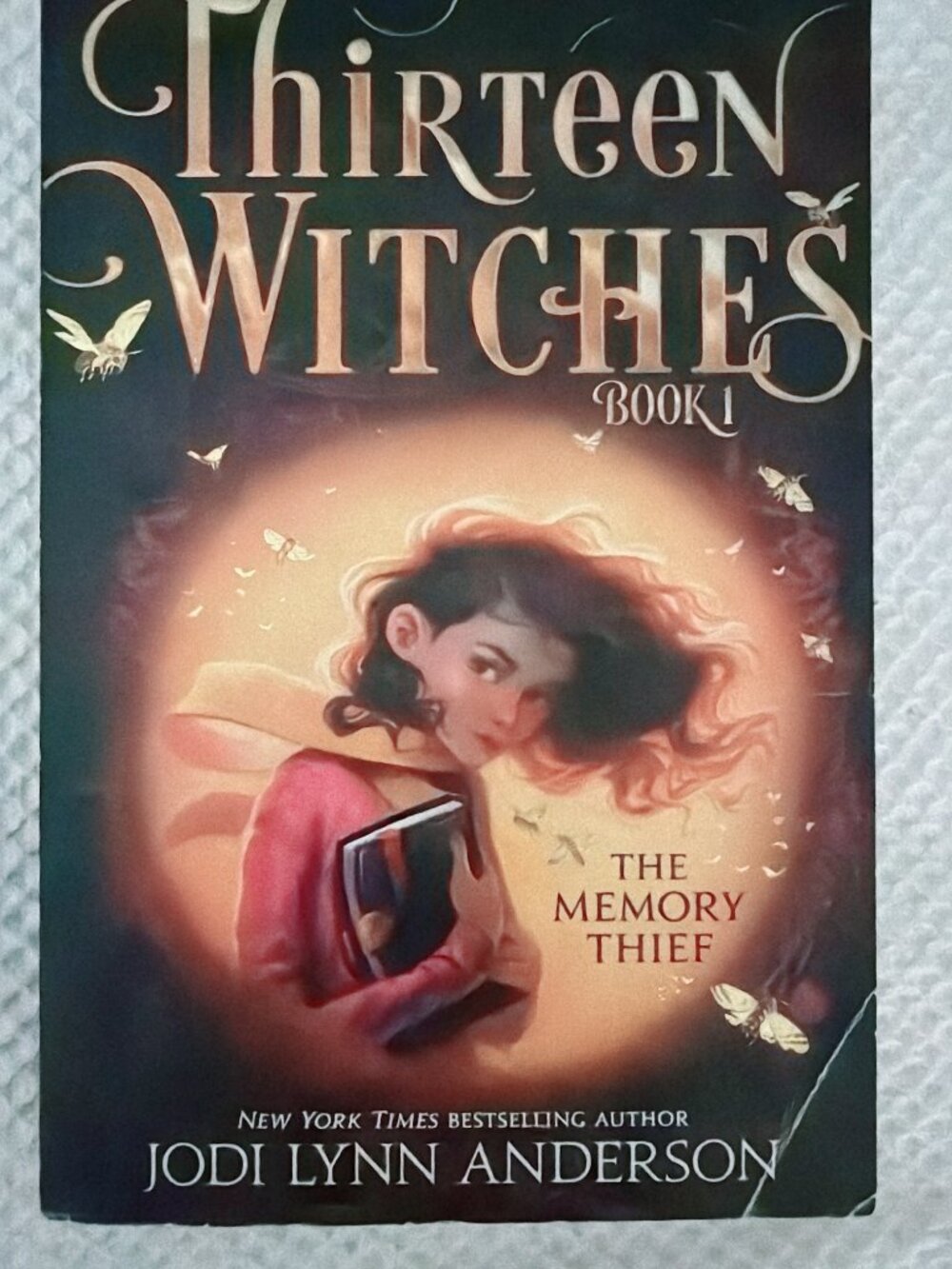 THIRTEEN WITCHES BOOK 1 By JODI LYNN ANDERSON